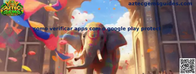 Verificação com Google Play Protect