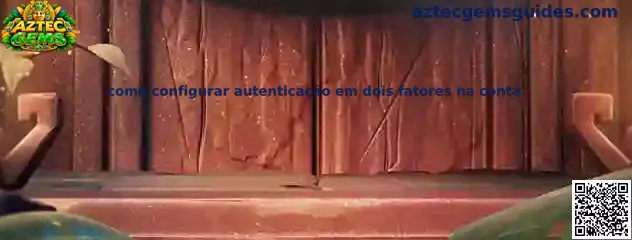 Configuração 2FA
