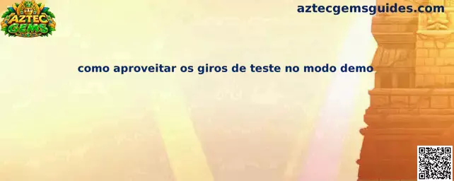 Como aproveitar os giros de teste
