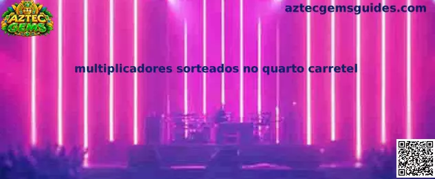 Multiplicadores no Quarto Carretel