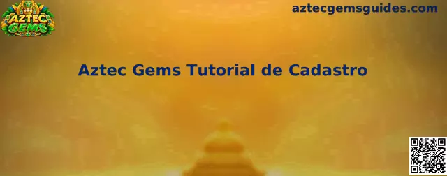 Banner explicativo do tutorial de cadastro Aztec Gems